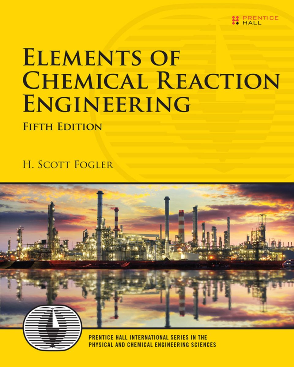 دانلود کتاب مهندسی واکنش های شیمیایی فوگلر ویرایش 5