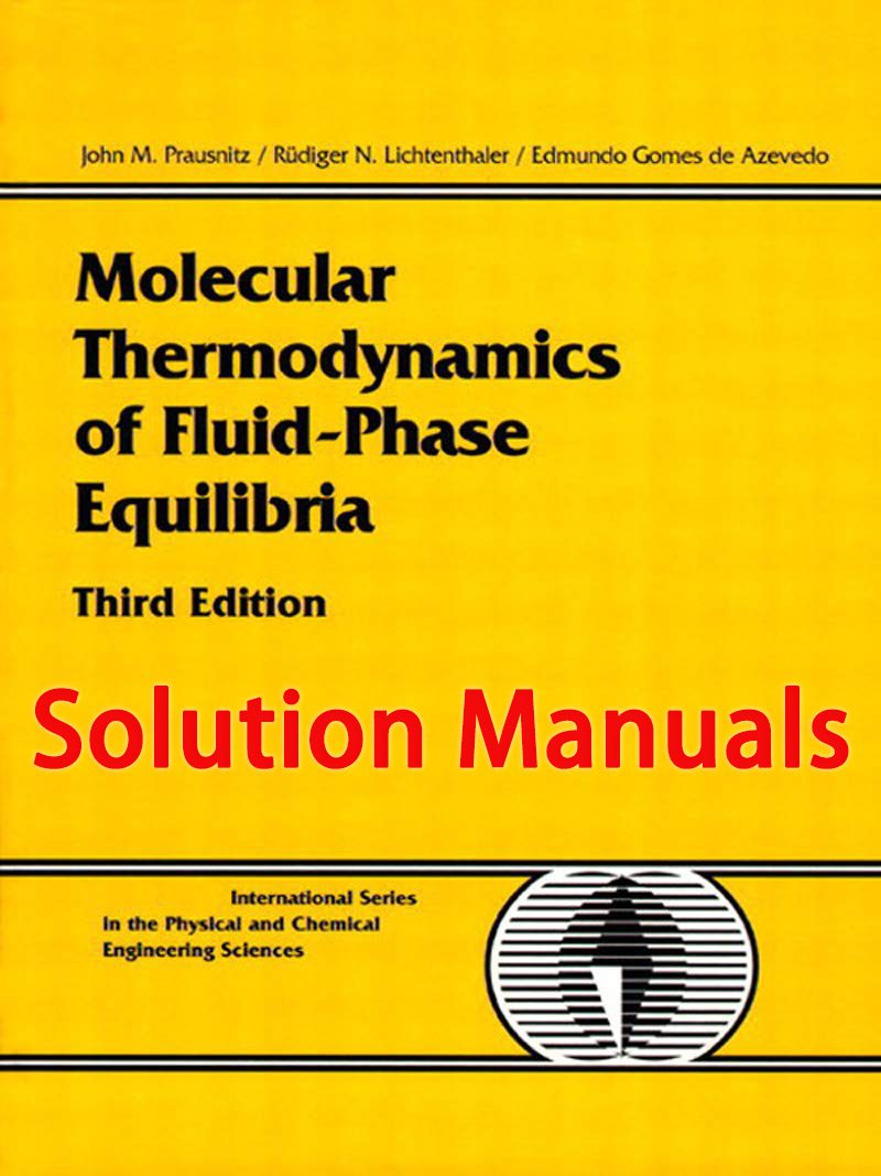 دانلود حل المسائل ترمودینامیک پیشرفته پرازنیتز ویرایش ۳